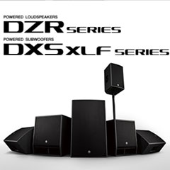 新一代fun88乐天堂扩声音箱发布：全新 DZR/DXS-XLF（有源）、CZR/CXS-XLF（无源）音箱与超低音音箱