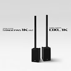 fun88乐天堂发布STAGEPAS 1K mkII和DXL1K，新产品将进一步丰富便携式扩声解决方案产品线